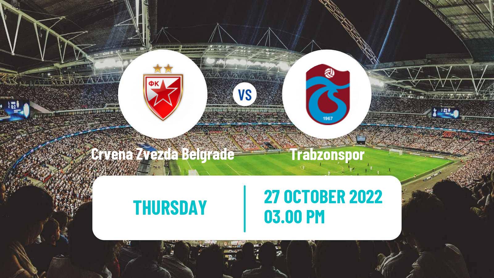 Soccer UEFA Europa League Crvena Zvezda Belgrade - Trabzonspor