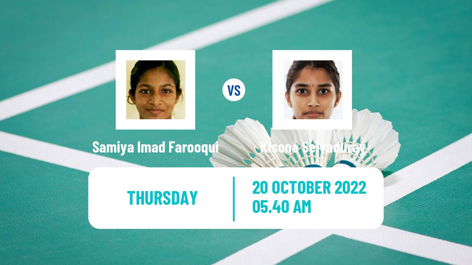 Badminton Badminton Samiya Imad Farooqui - Kisona Selvaduray