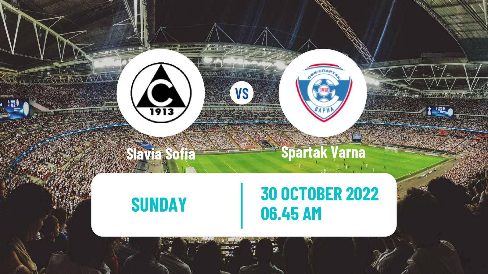 Soccer Bulgarian Parva Liga Slavia Sofia - Spartak Varna