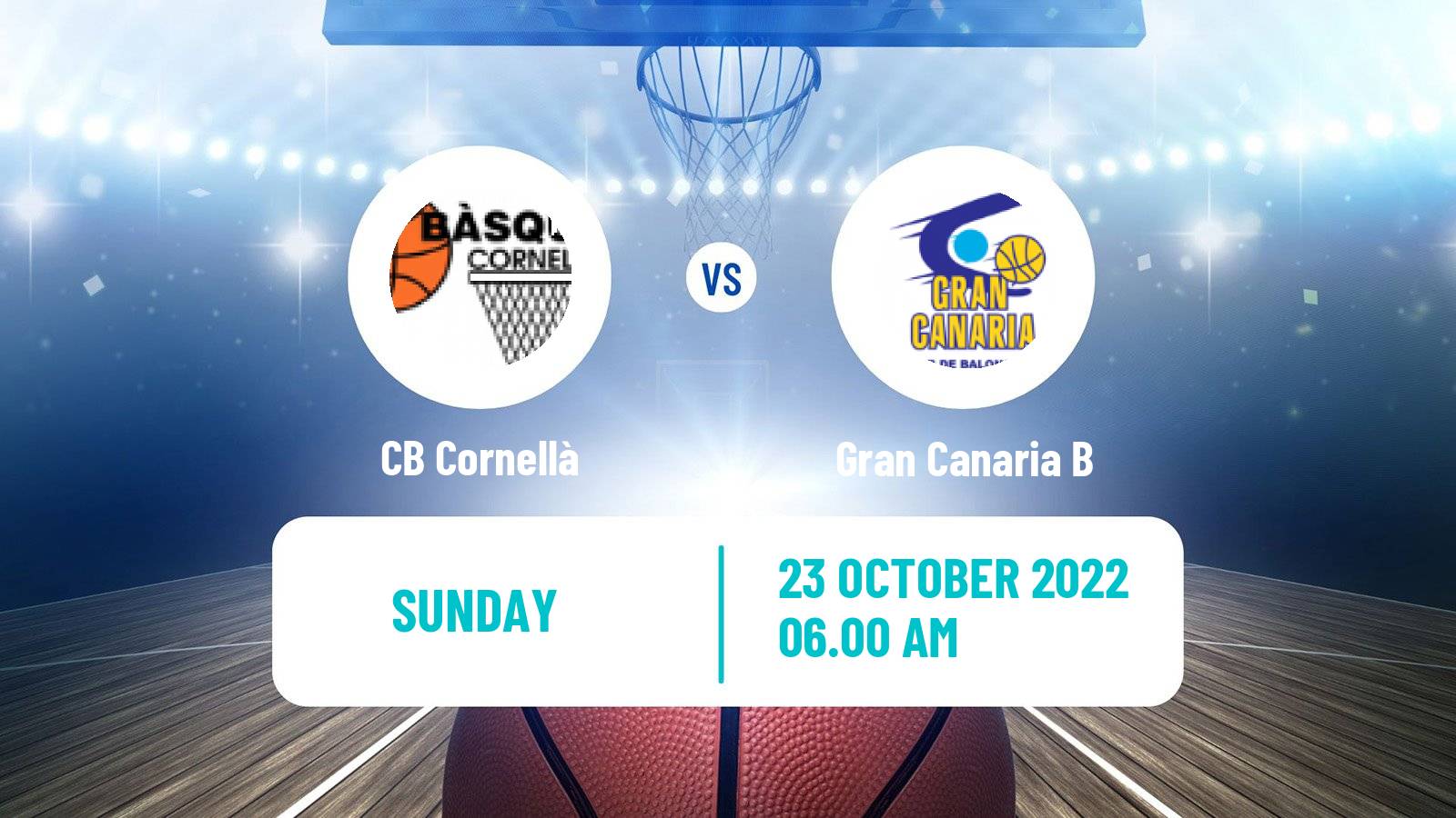 Basketball Spanish LEB Plata Cornellà - Gran Canaria B