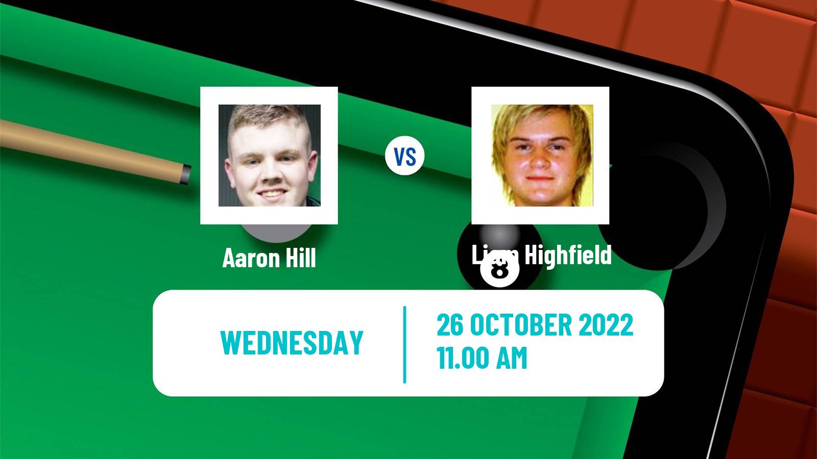 Snooker Snooker Aaron Hill - Liam Highfield