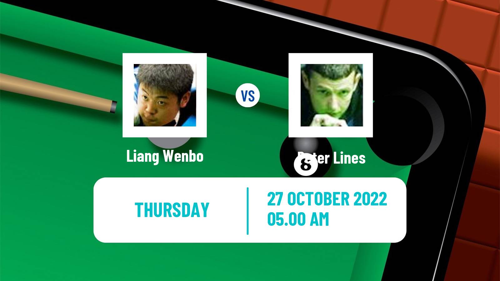 Snooker Snooker Liang Wenbo - Peter Lines