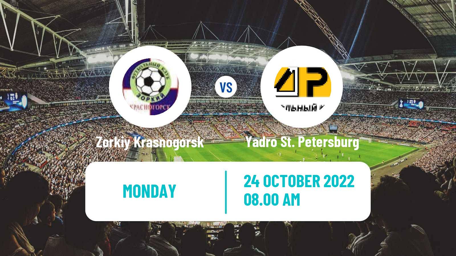 Soccer Russian FNL 2 Group 2 Zorkiy Krasnogorsk - Yadro St. Petersburg