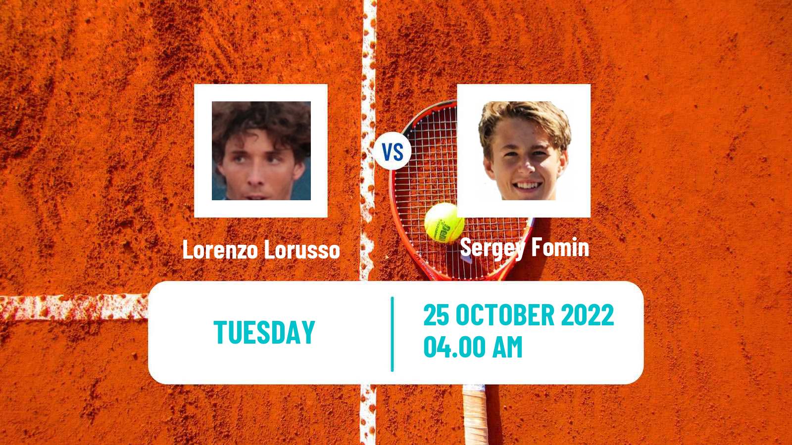 Tennis ITF Tournaments Lorenzo Lorusso - Sergey Fomin