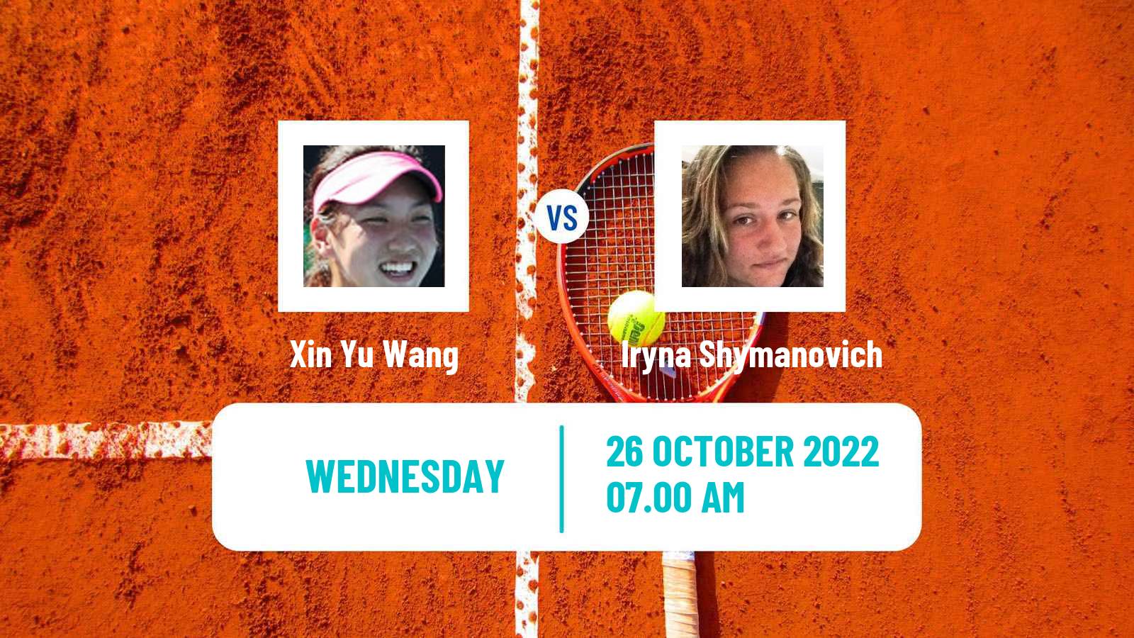 Tennis ITF Tournaments Xin Yu Wang - Iryna Shymanovich