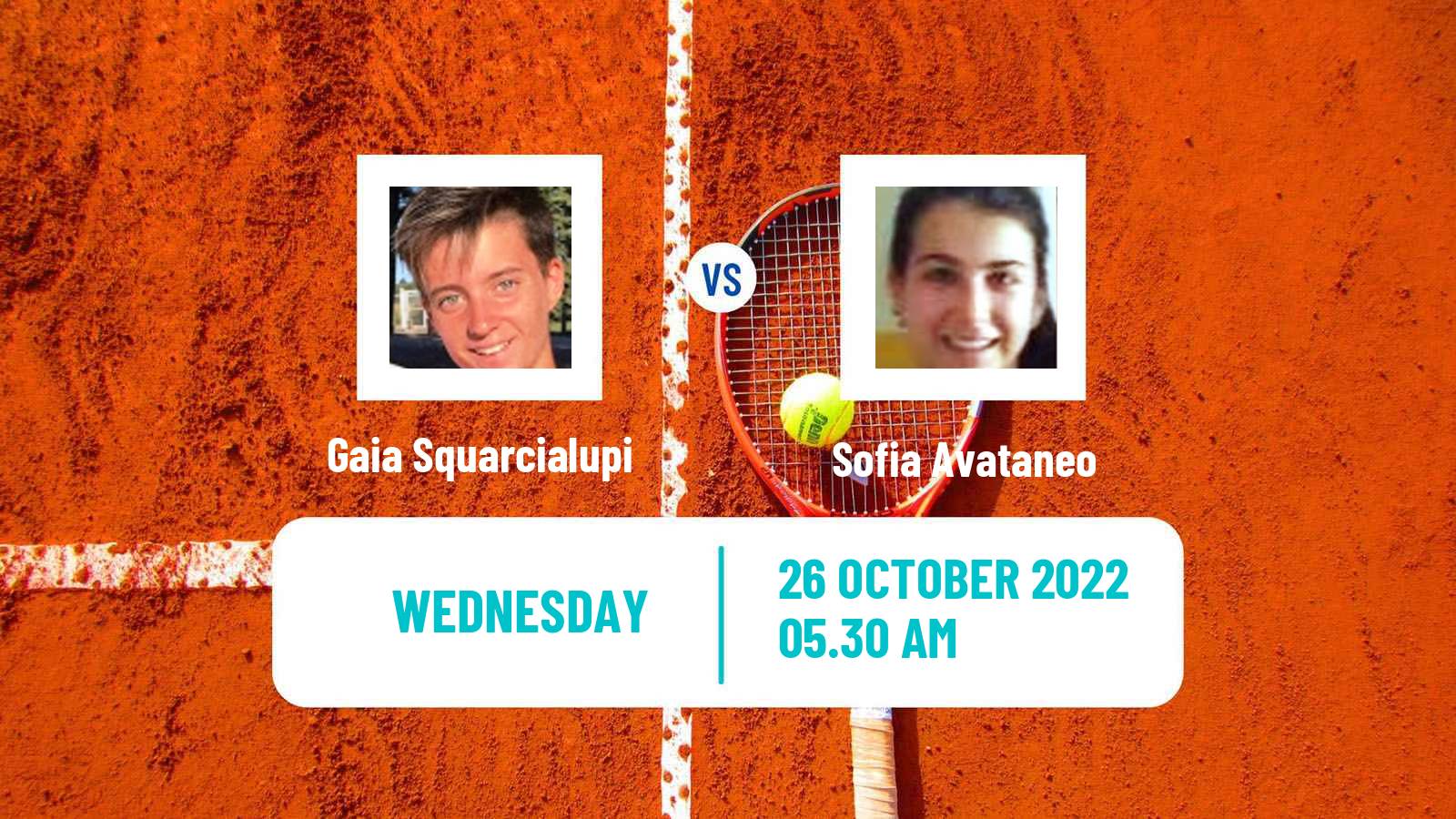 Tennis ITF Tournaments Gaia Squarcialupi - Sofia Avataneo
