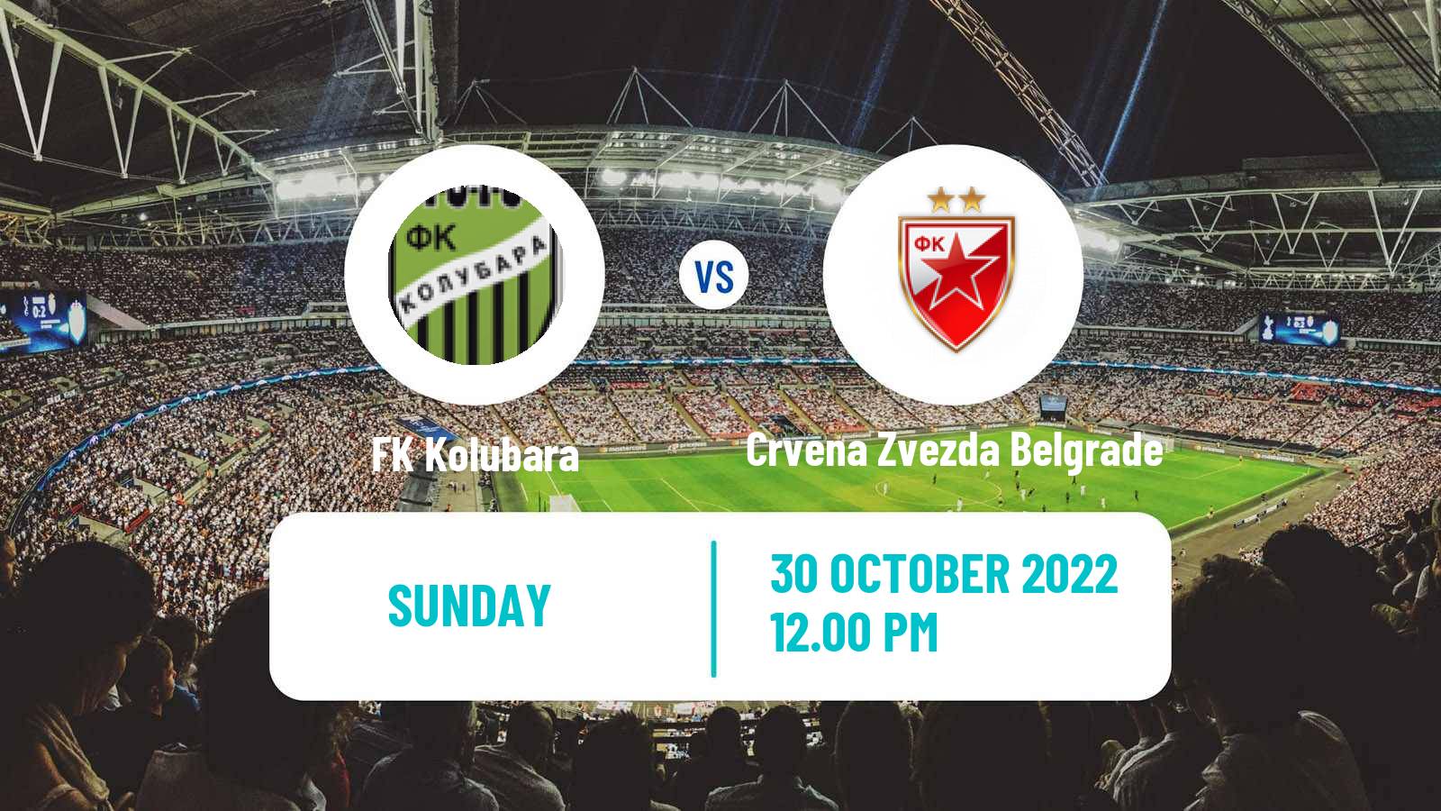 Soccer Serbian Superliga Kolubara - Crvena Zvezda Belgrade