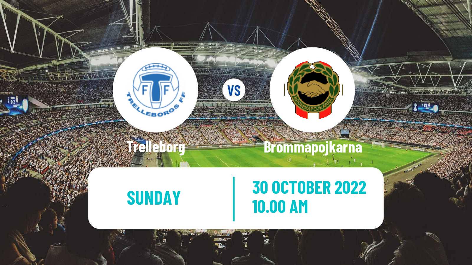 Soccer Swedish Superettan Trelleborg - Brommapojkarna