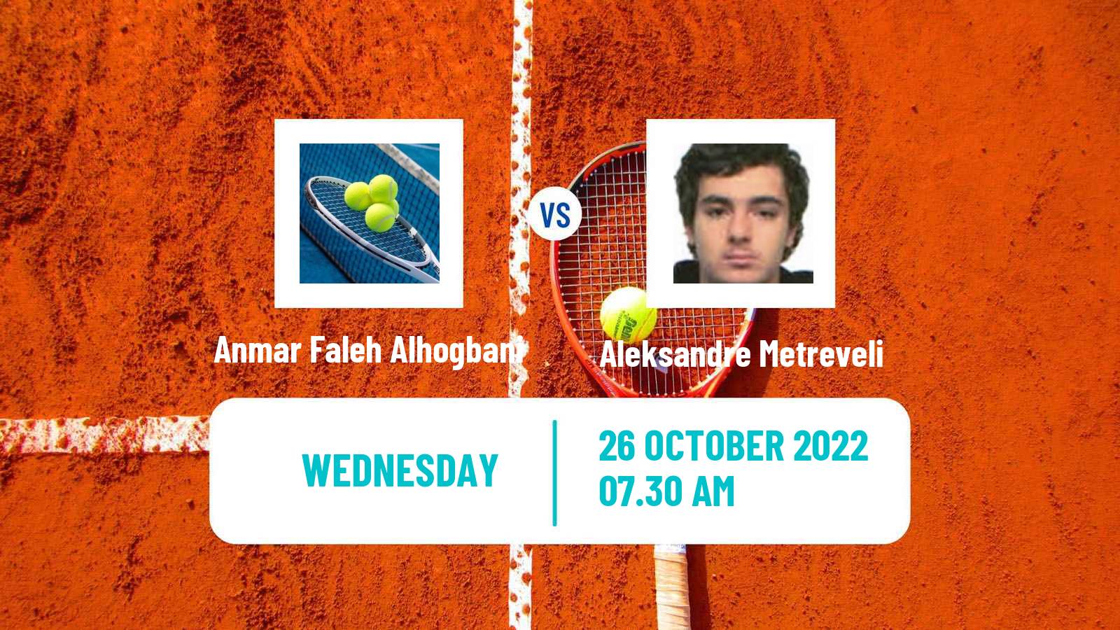 Tennis ITF Tournaments Anmar Faleh Alhogbani - Aleksandre Metreveli