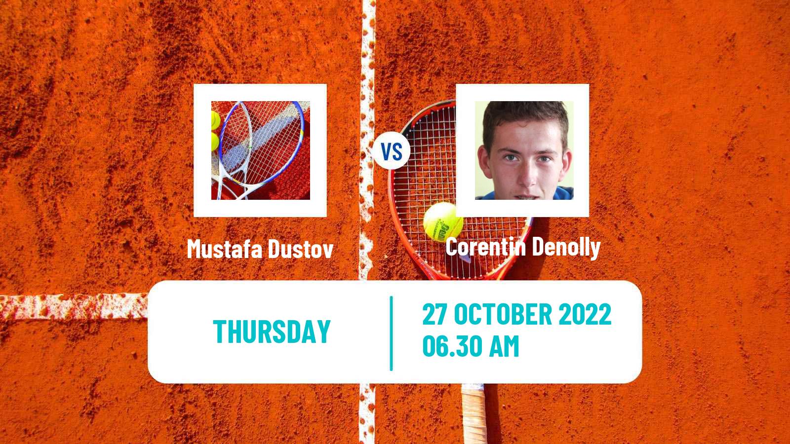 Tennis ITF Tournaments Mustafa Dustov - Corentin Denolly