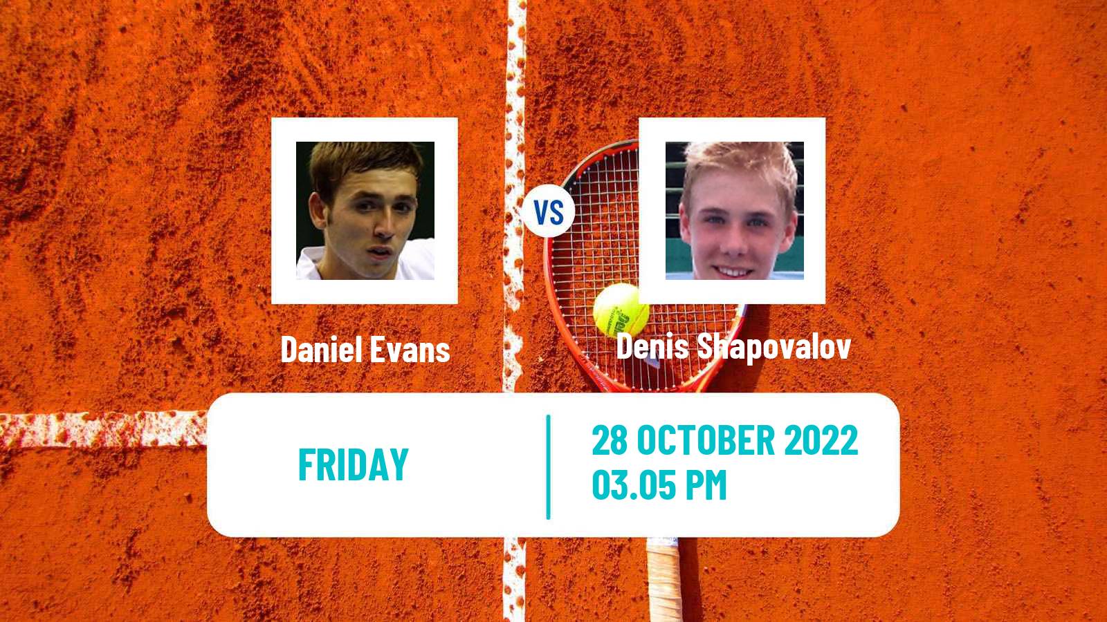 Tennis ATP Vienna Daniel Evans - Denis Shapovalov