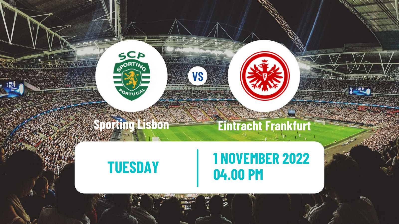 Soccer UEFA Champions League Sporting Lisbon - Eintracht Frankfurt