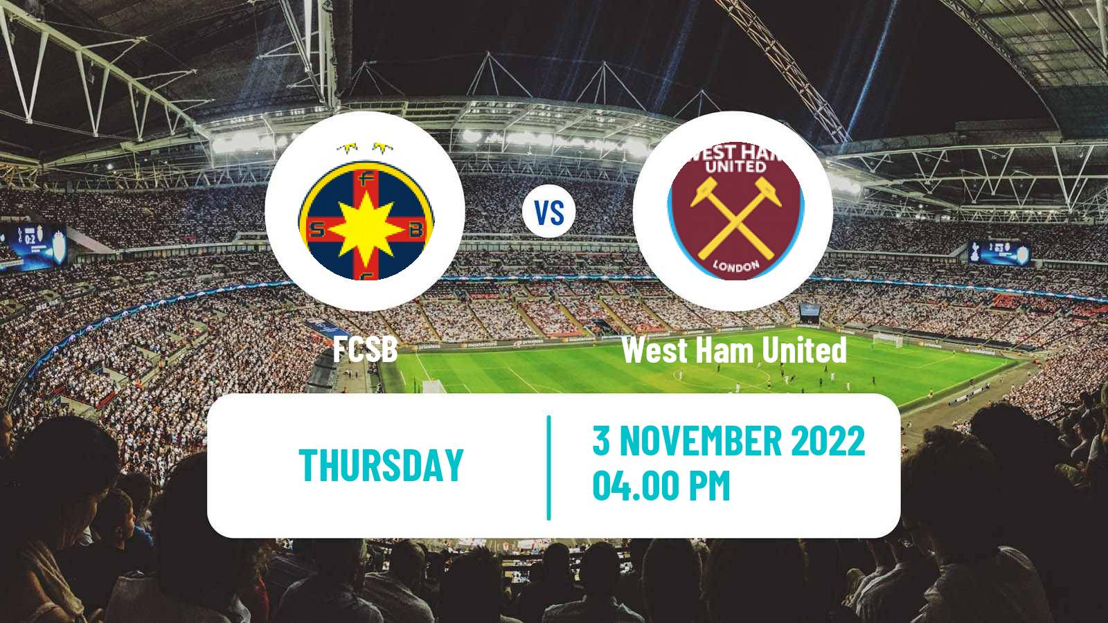 Soccer UEFA Europa Conference League FCSB - West Ham United