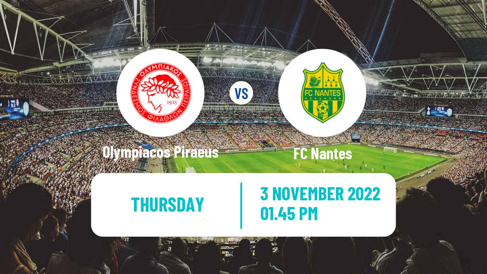 Soccer UEFA Europa League Olympiacos Piraeus - Nantes