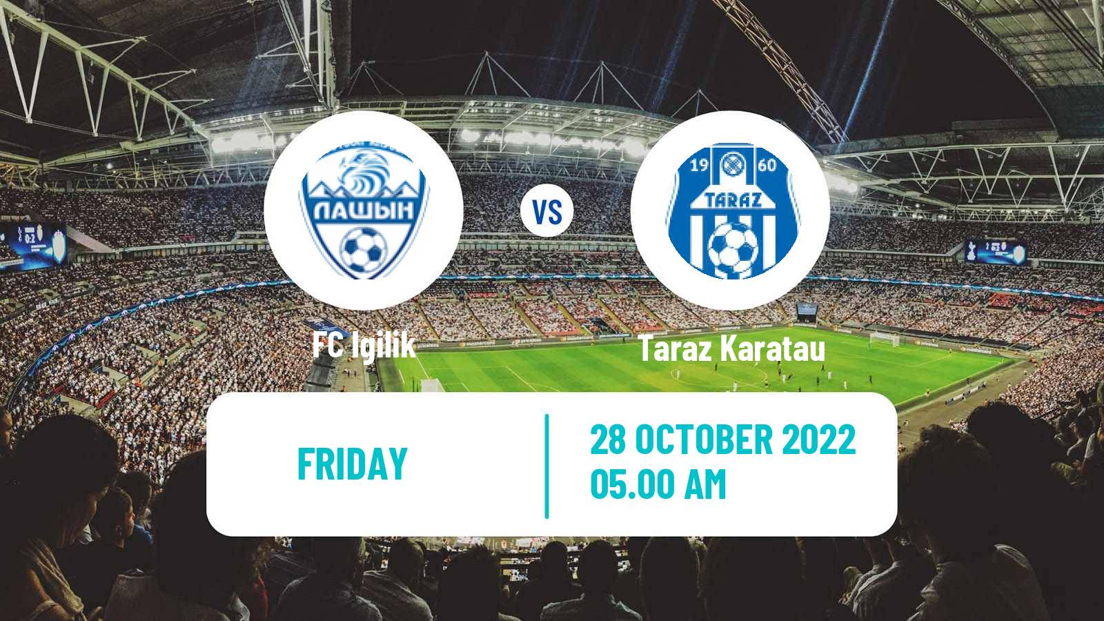 Soccer Kazakh First Division Igilik - Taraz Karatau