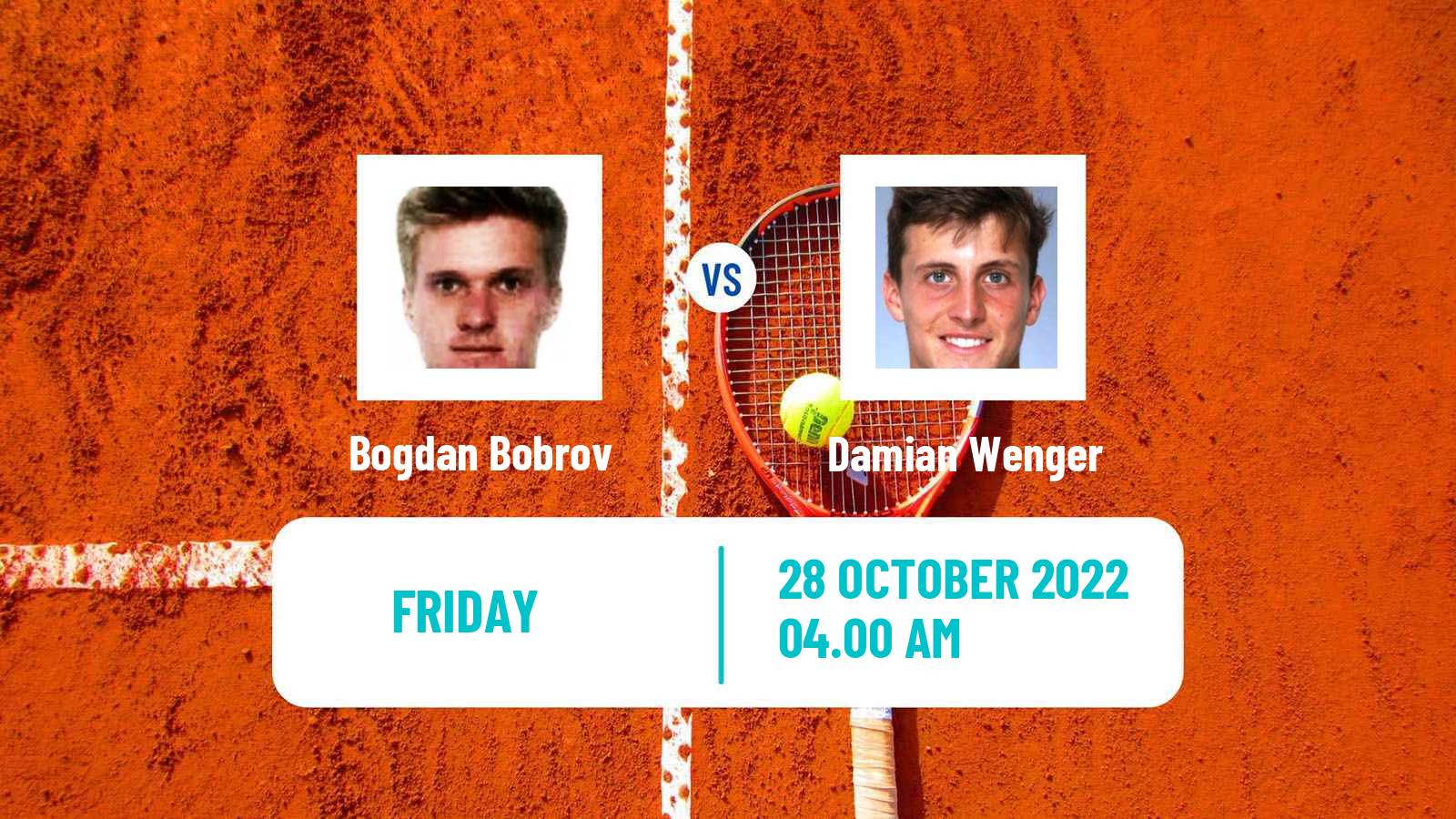 Tennis ITF Tournaments Bogdan Bobrov - Damian Wenger