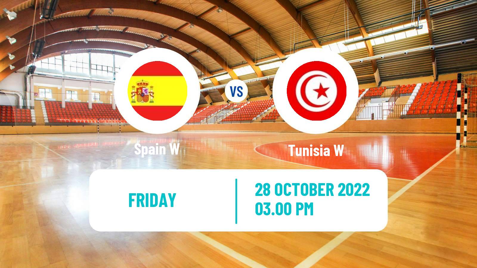 Handball Friendly International Handball Women Spain W - Tunisia W