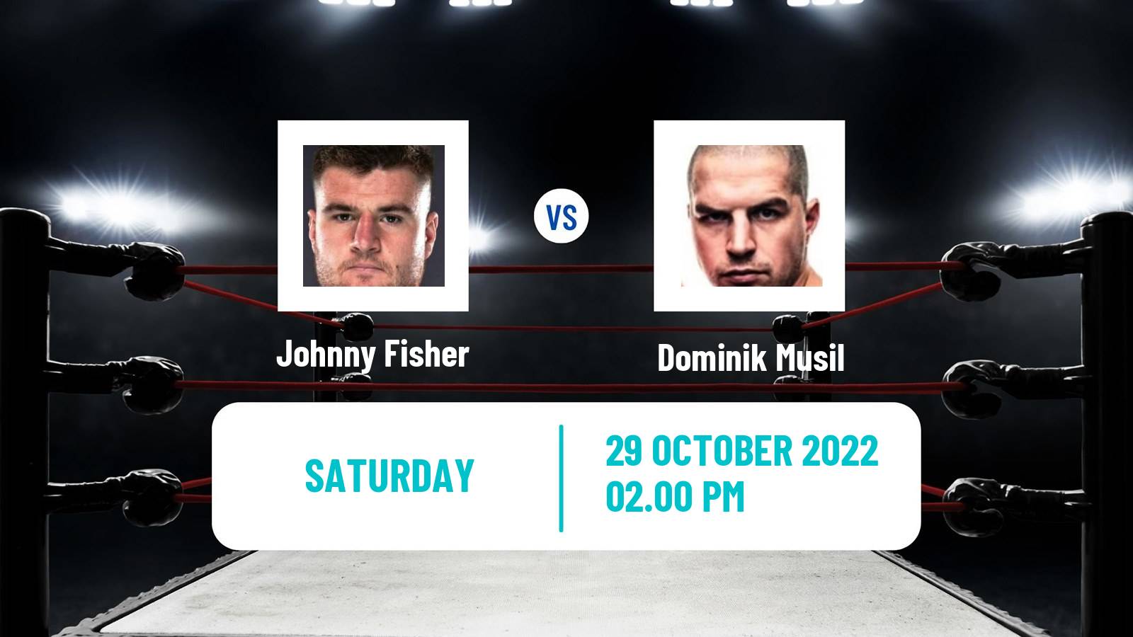 Boxing Boxing Johnny Fisher - Dominik Musil