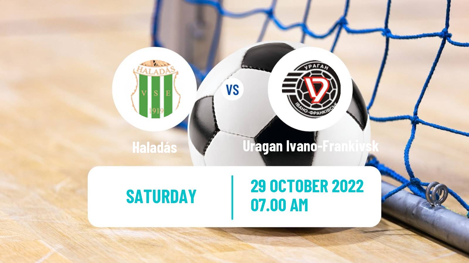 Futsal UEFA Futsal Champions League Haladás - Uragan Ivano-Frankivsk