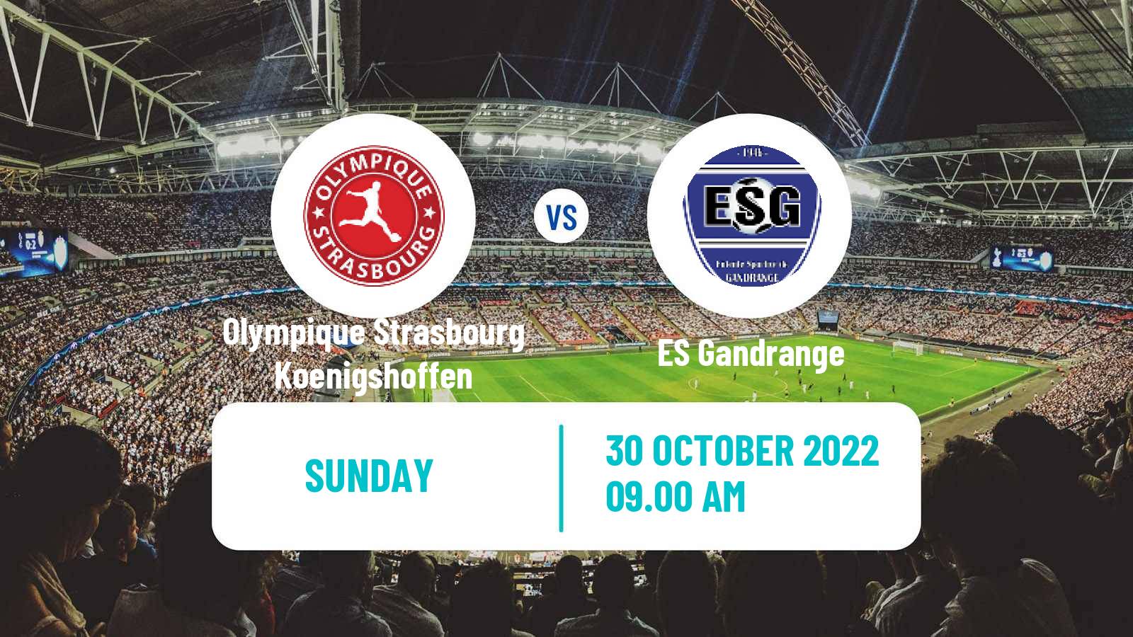 Soccer Coupe De France Olympique Strasbourg Koenigshoffen - Gandrange