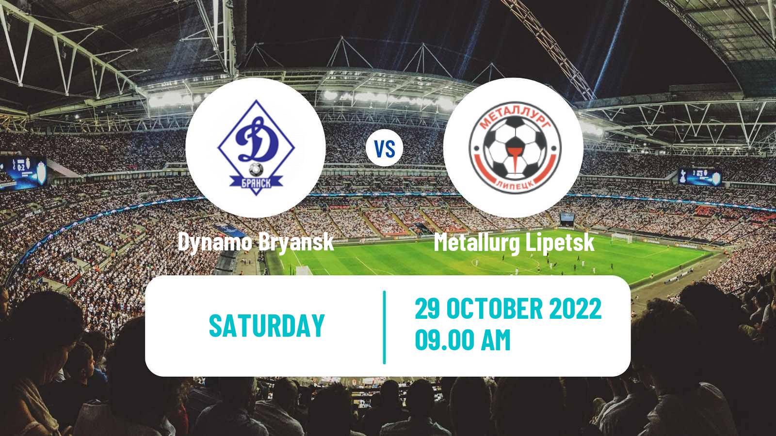 Soccer Russian FNL 2 Group 3 Dynamo Bryansk - Metallurg Lipetsk
