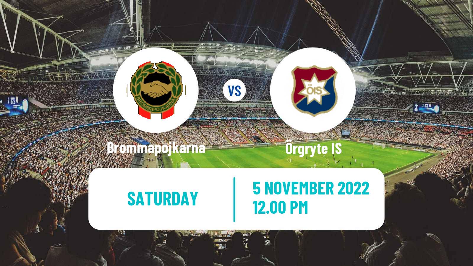 Soccer Swedish Superettan Brommapojkarna - Örgryte