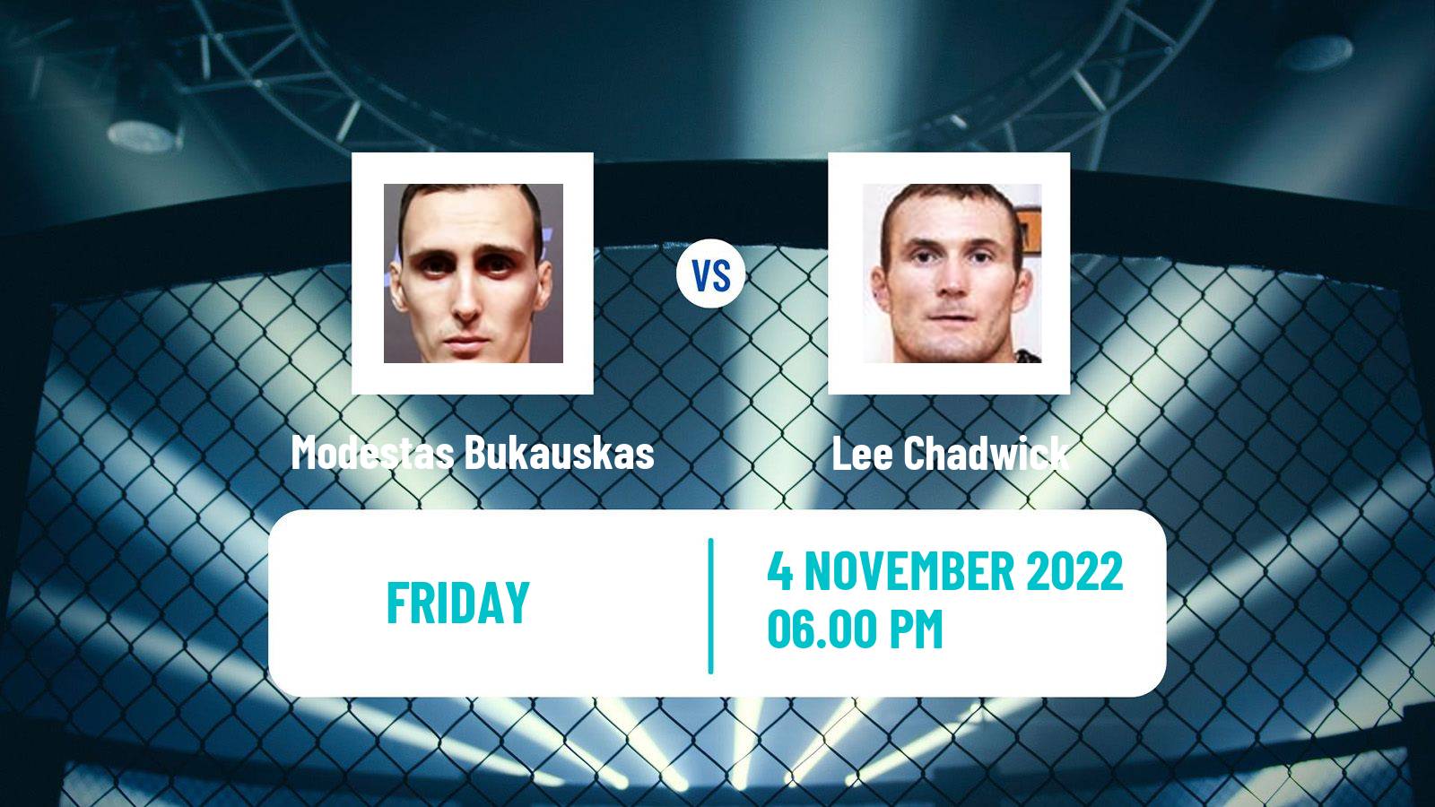 MMA MMA Modestas Bukauskas - Lee Chadwick