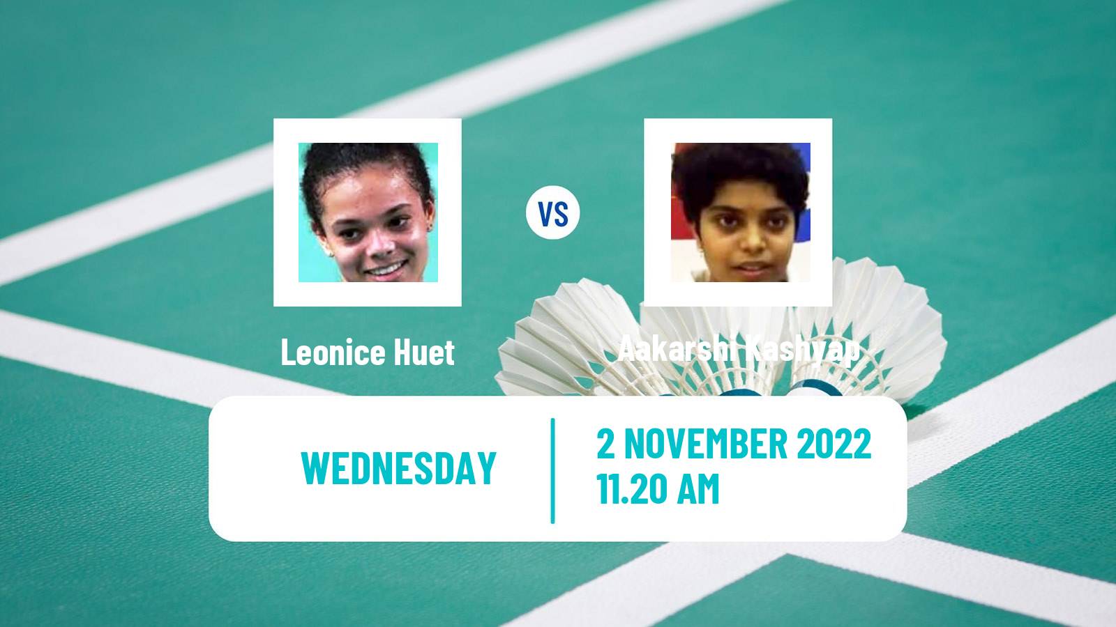 Badminton Badminton Leonice Huet - Aakarshi Kashyap