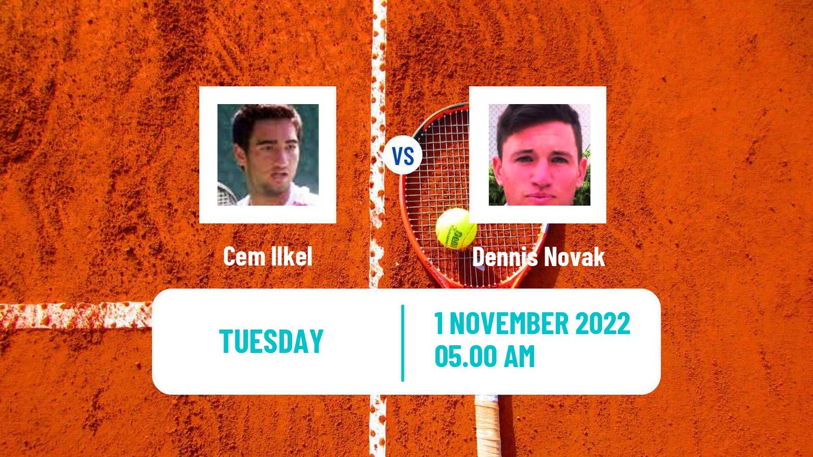 Tennis ATP Challenger Cem Ilkel - Dennis Novak