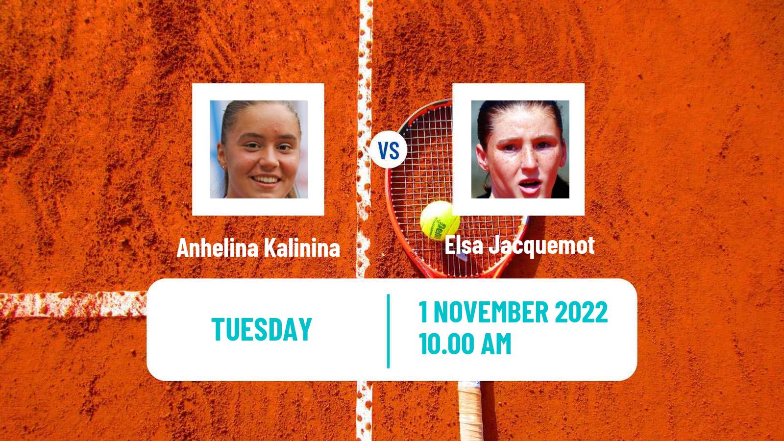 Tennis ITF Tournaments Anhelina Kalinina - Elsa Jacquemot