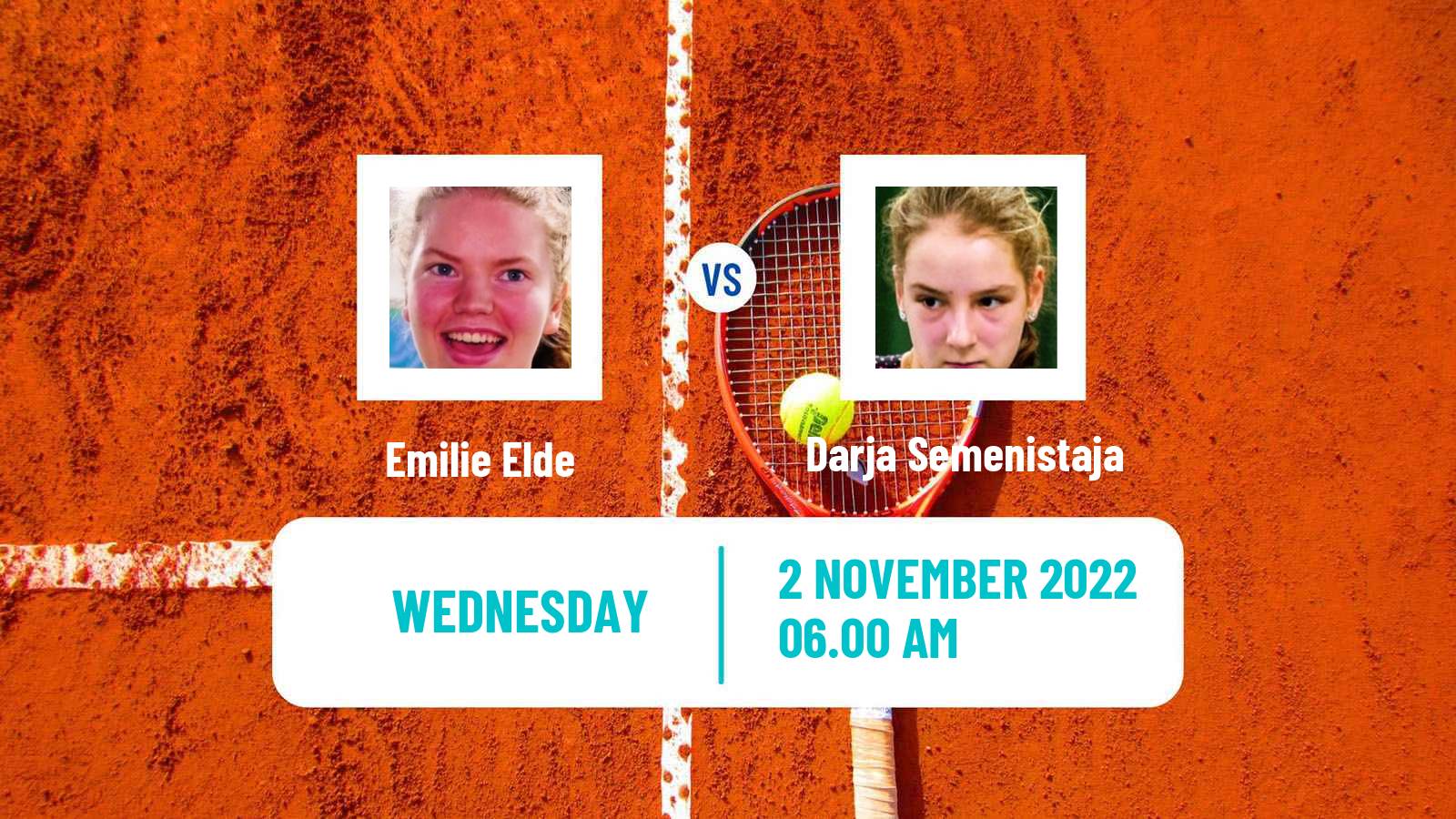 Tennis ITF Tournaments Emilie Elde - Darja Semenistaja