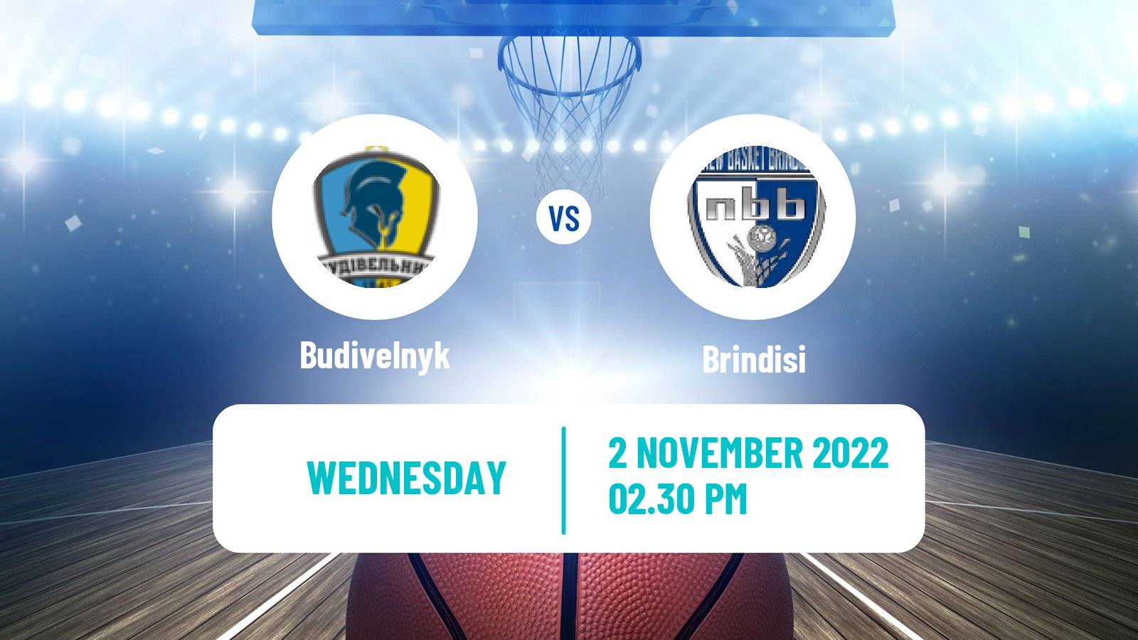 Basketball FIBA Europe Cup Budivelnyk - Brindisi