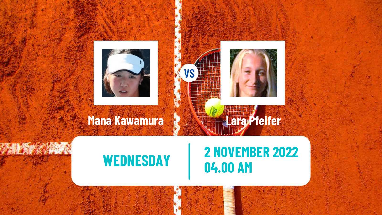 Tennis ITF Tournaments Mana Kawamura - Lara Pfeifer