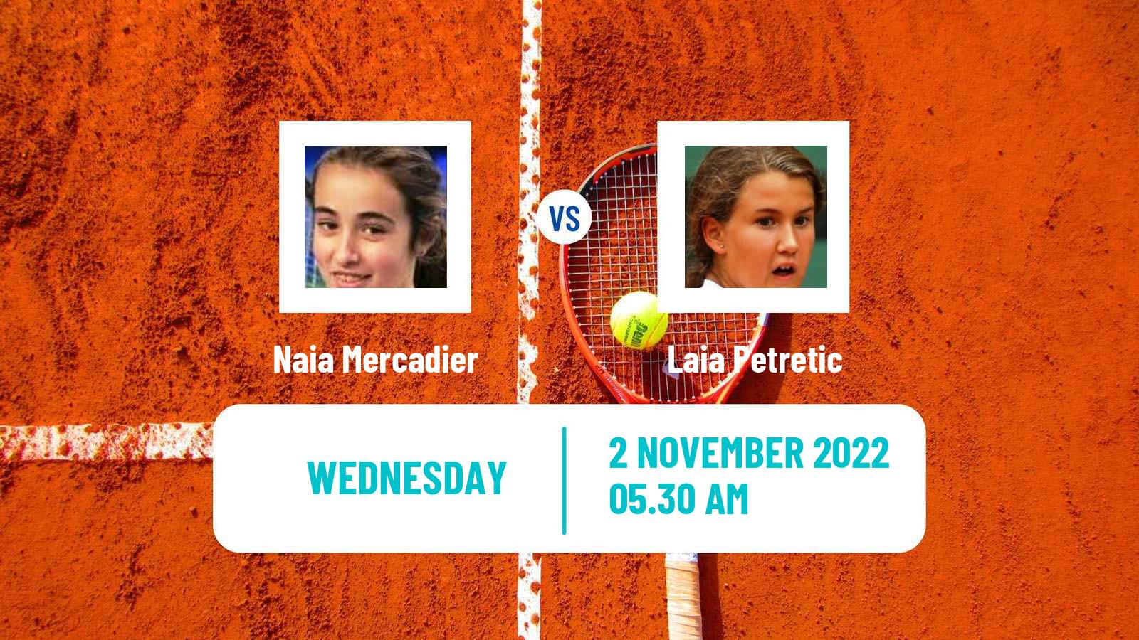 Tennis ITF Tournaments Naia Mercadier - Laia Petretic