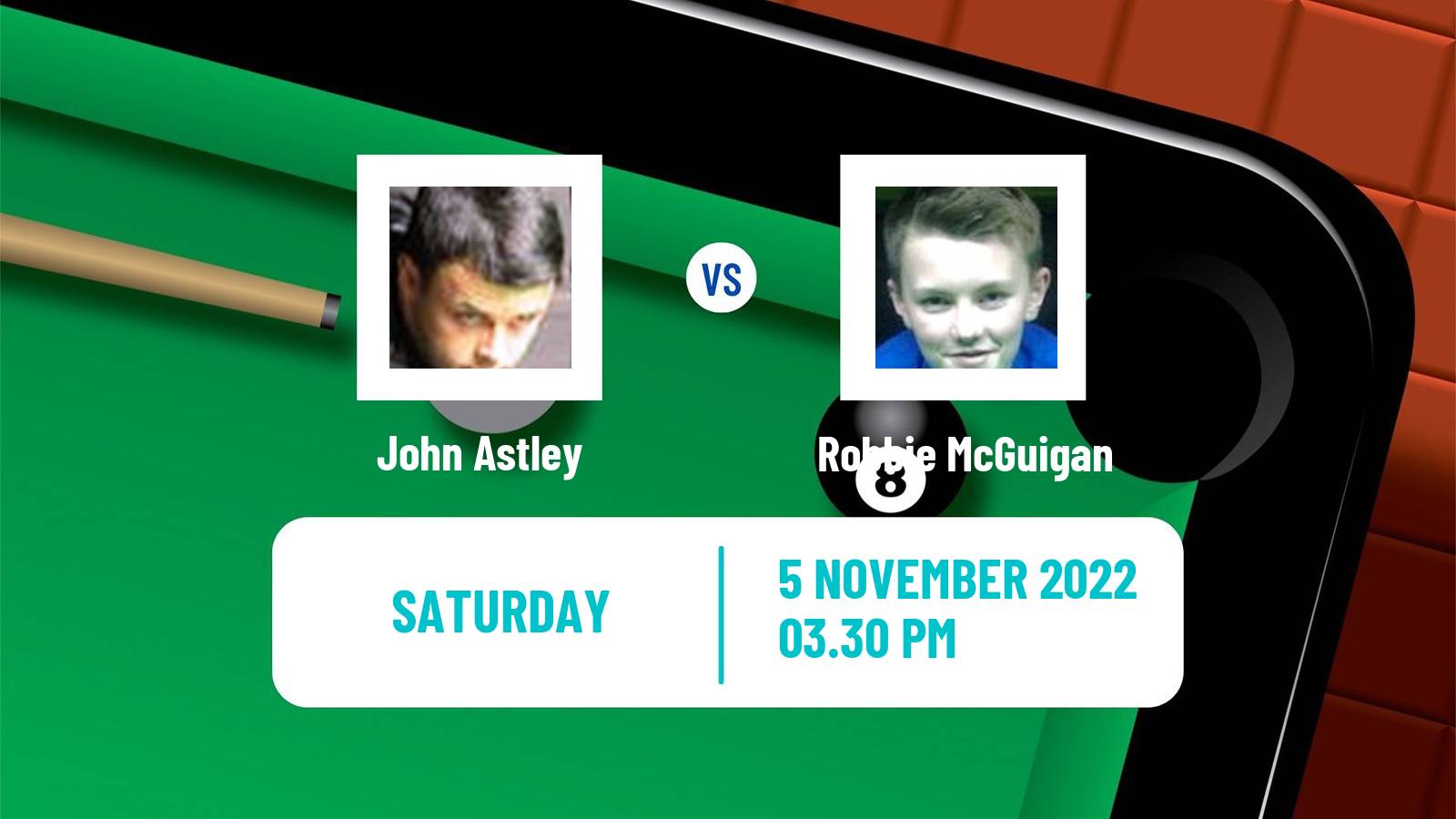 Snooker Snooker John Astley - Robbie McGuigan