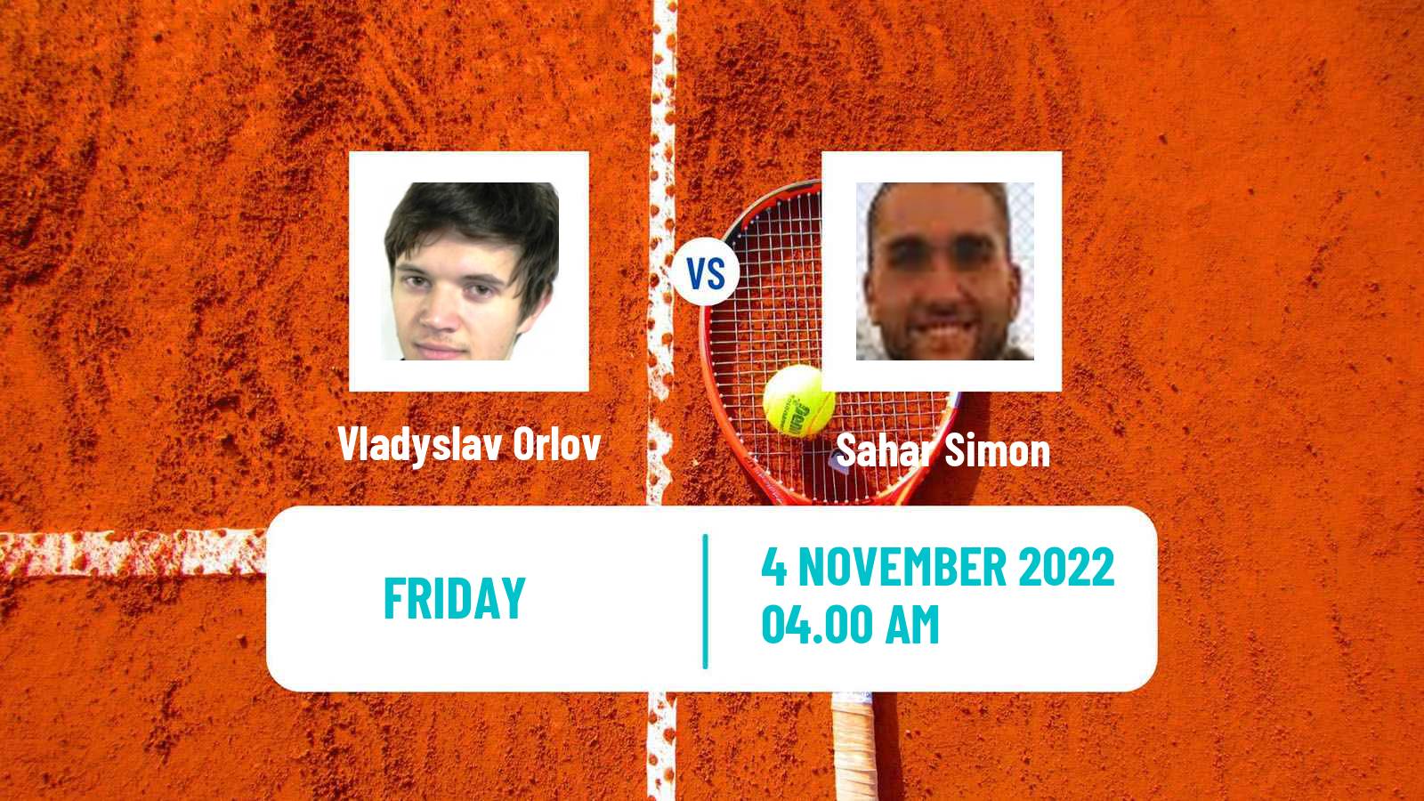 Tennis ITF Tournaments Vladyslav Orlov - Sahar Simon