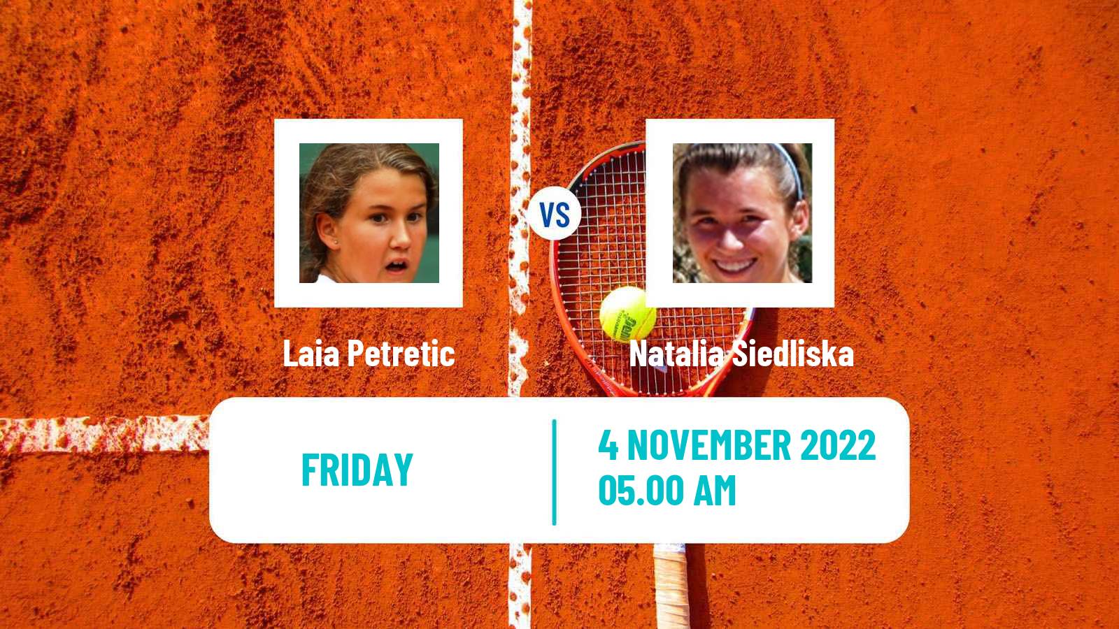 Tennis ITF Tournaments Laia Petretic - Natalia Siedliska