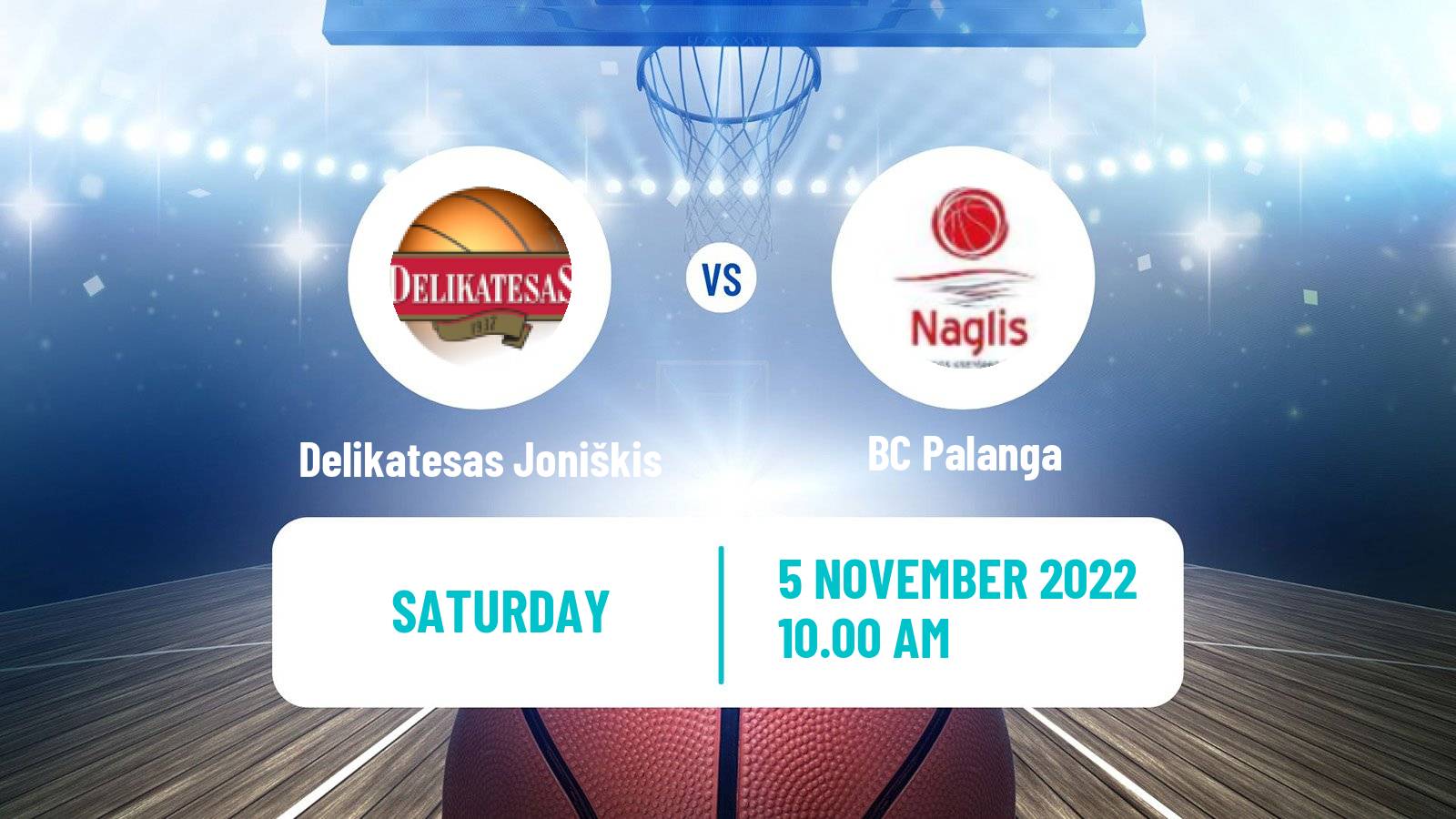 Basketball Lietuvos NKL Delikatesas Joniškis - Palanga