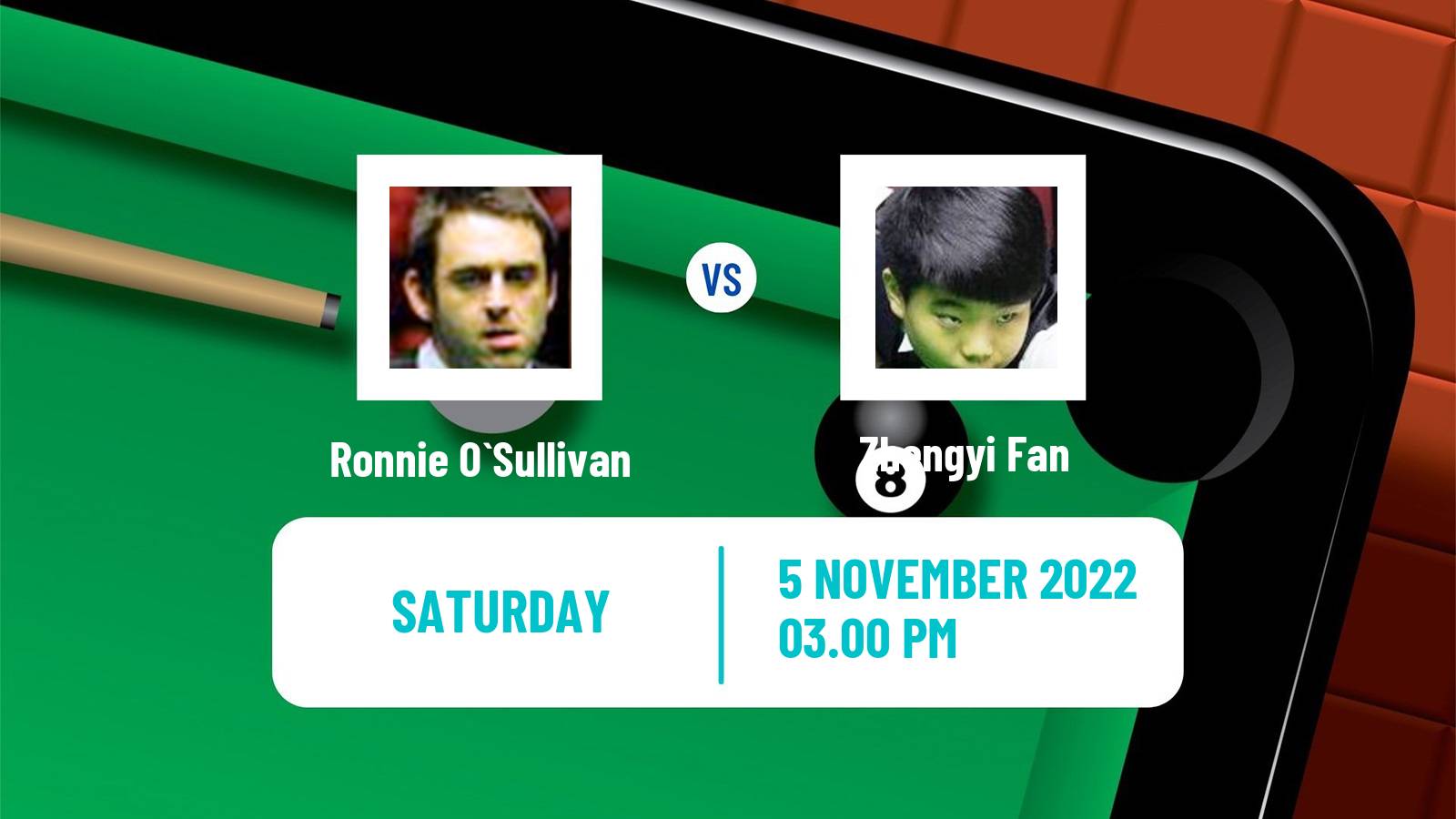 Snooker Snooker Ronnie O`Sullivan - Zhengyi Fan