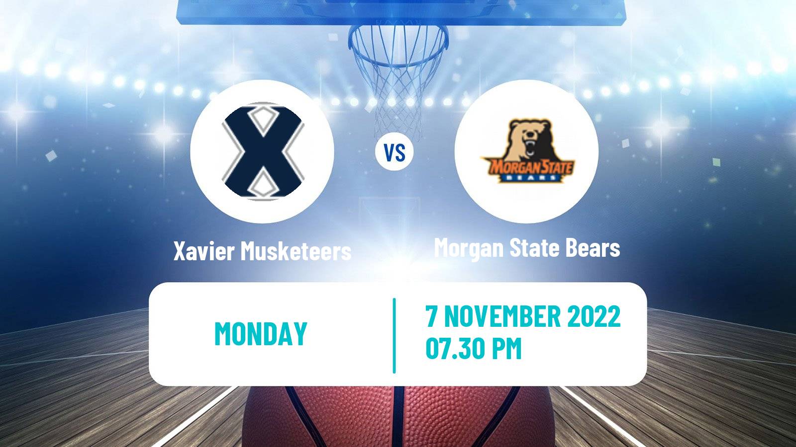 Basketball NCAA College Basketball Xavier Musketeers - Morgan State Bears