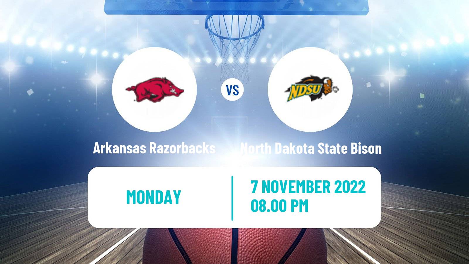 Basketball NCAA College Basketball Arkansas Razorbacks - North Dakota State Bison