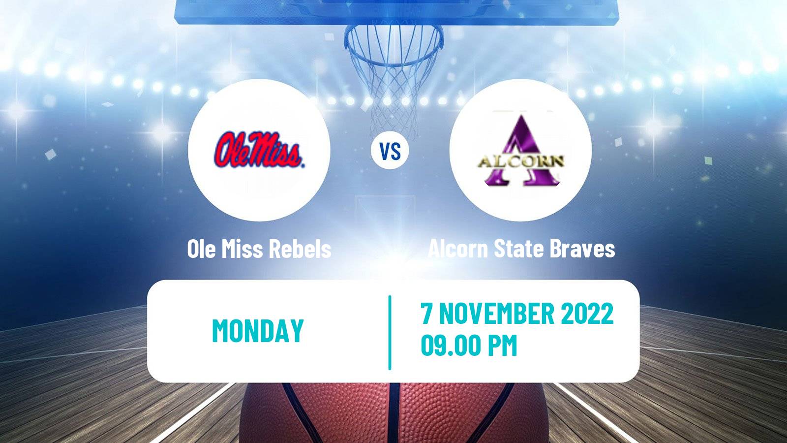 Basketball NCAA College Basketball Ole Miss Rebels - Alcorn State Braves