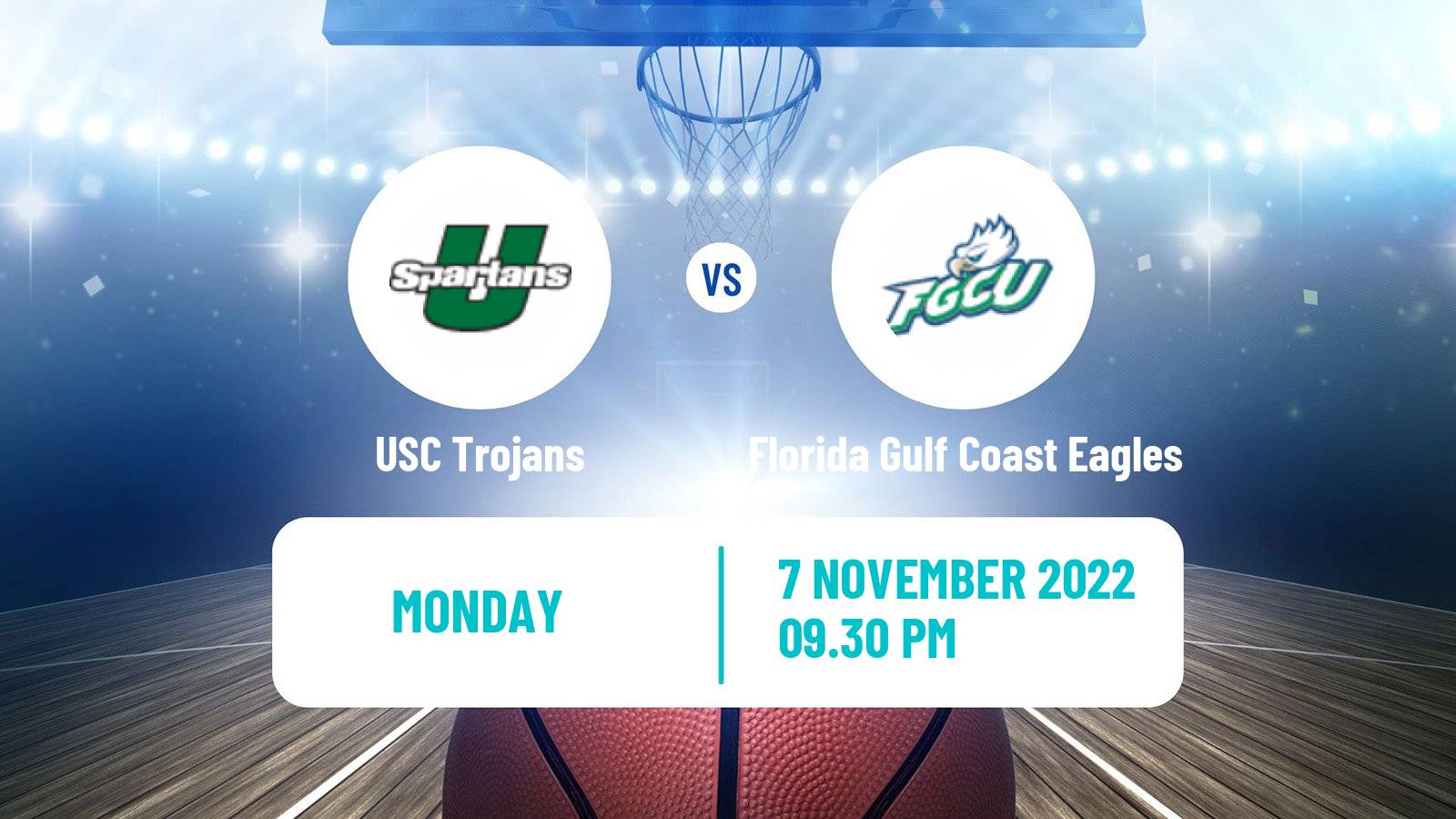 Basketball NCAA College Basketball USC Trojans - Florida Gulf Coast Eagles