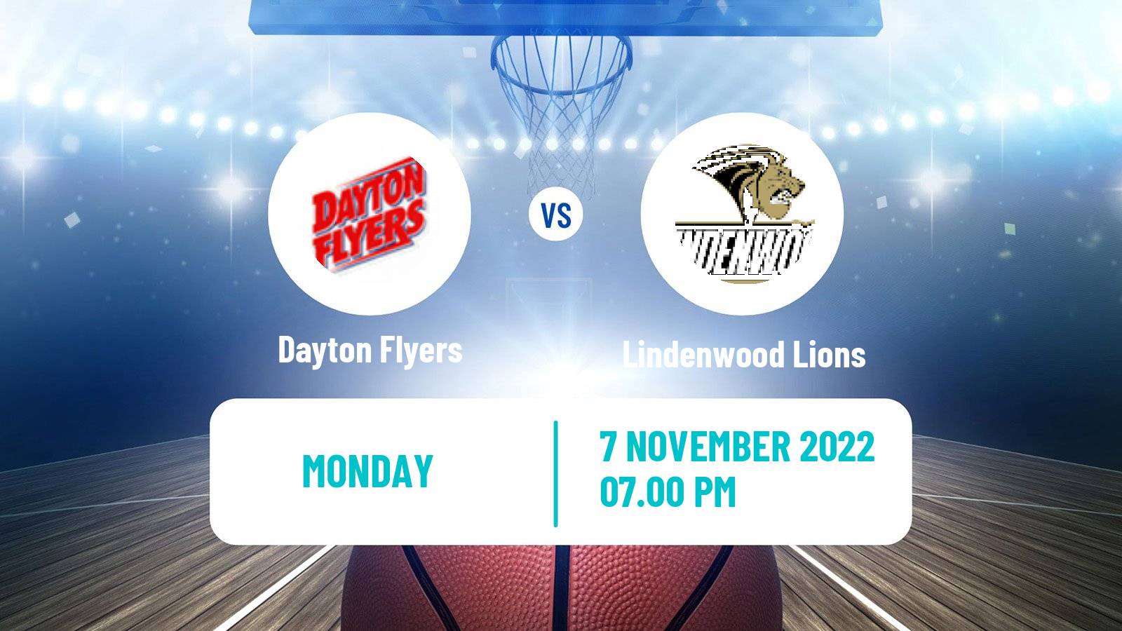 Basketball NCAA College Basketball Dayton Flyers - Lindenwood Lions