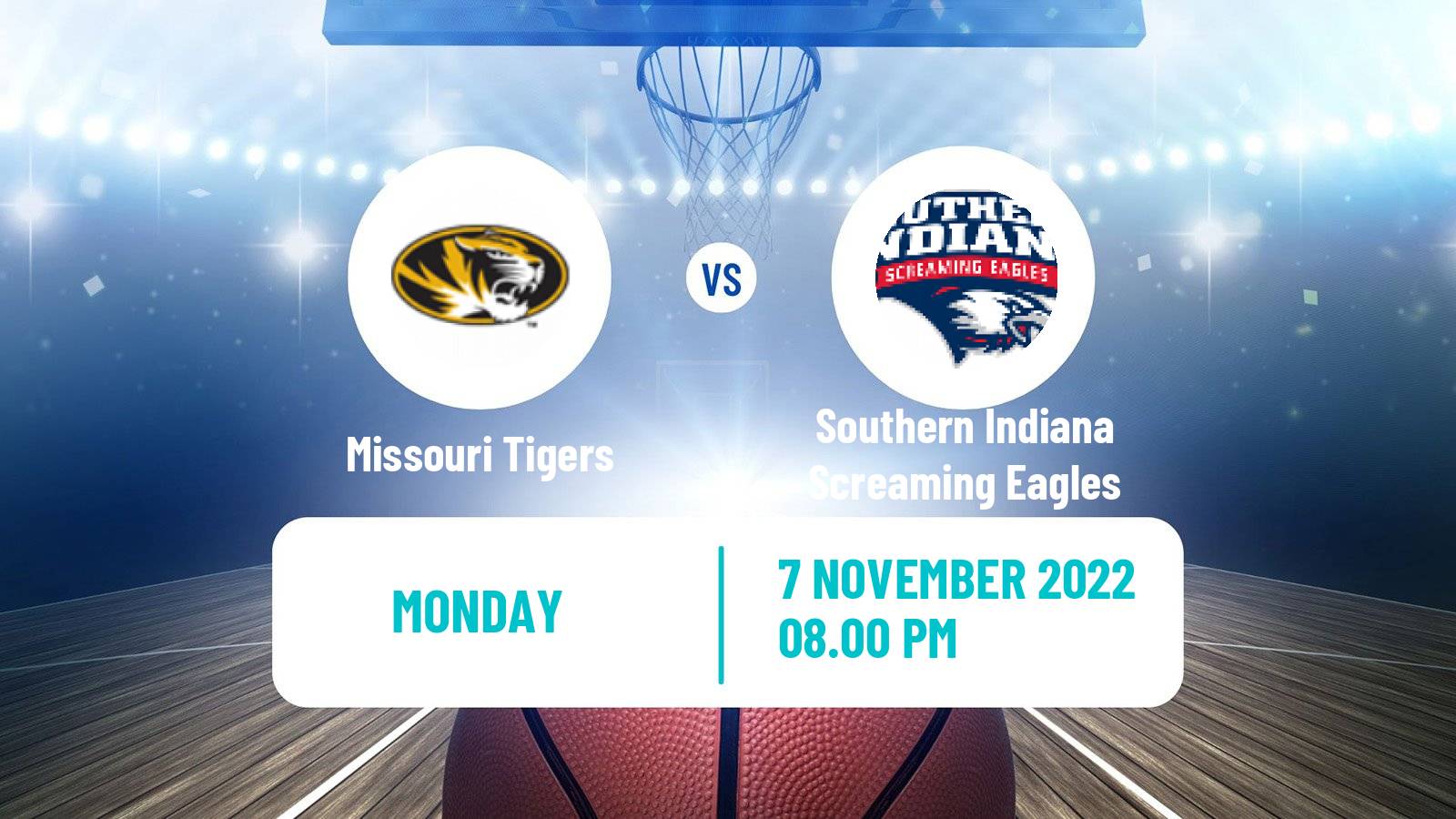 Basketball NCAA College Basketball Missouri Tigers - Southern Indiana Screaming Eagles