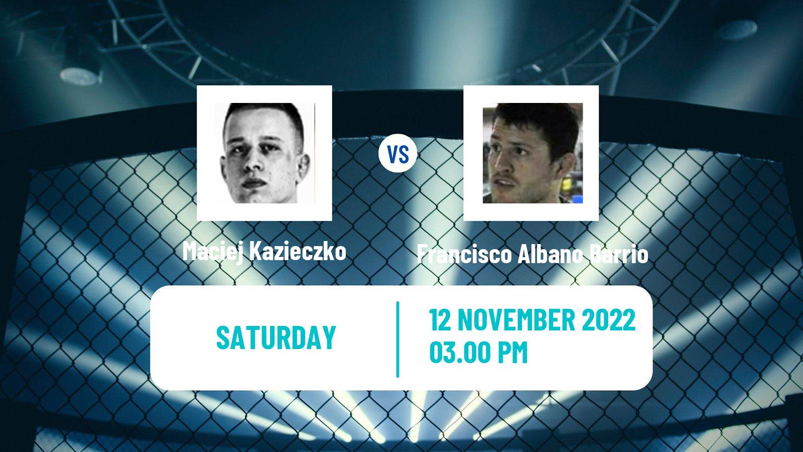 MMA MMA Maciej Kazieczko - Francisco Albano Barrio