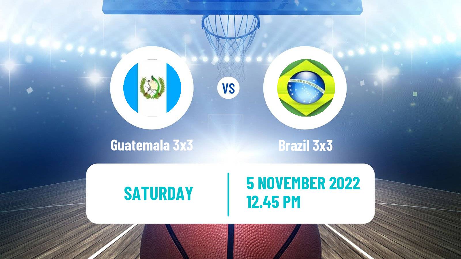 Basketball Americup 3x3 Guatemala 3x3 - Brazil 3x3