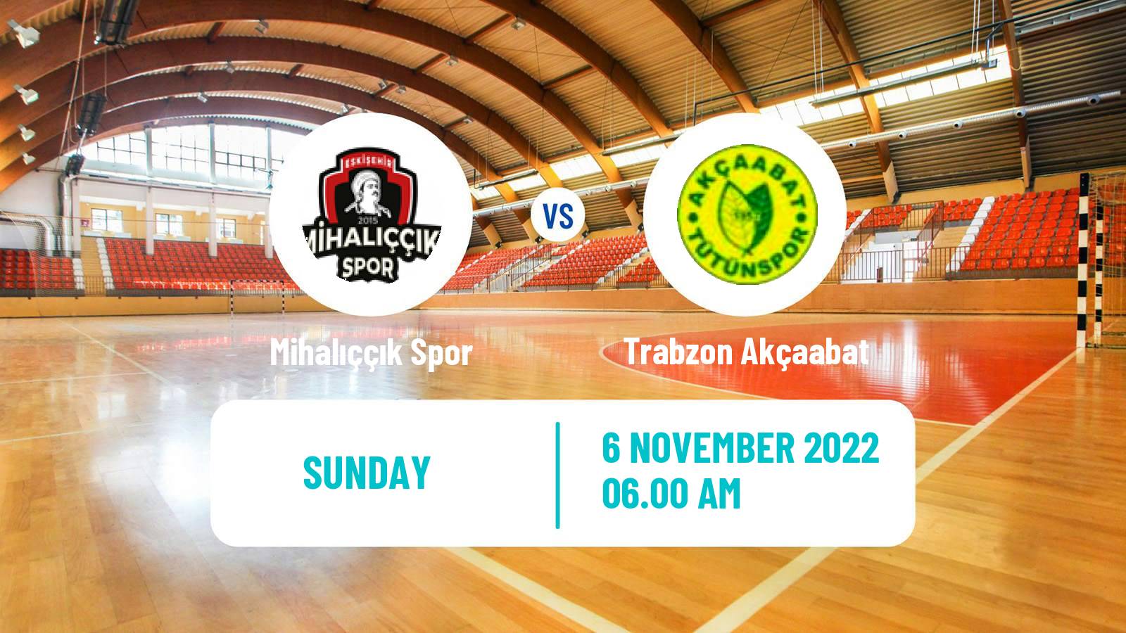 Handball Turkish Superlig Handball Mihalıççık Spor - Trabzon Akçaabat
