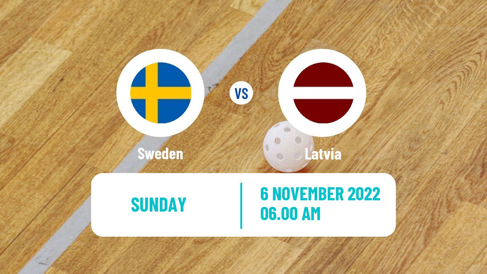 Floorball World Championship Floorball Sweden - Latvia