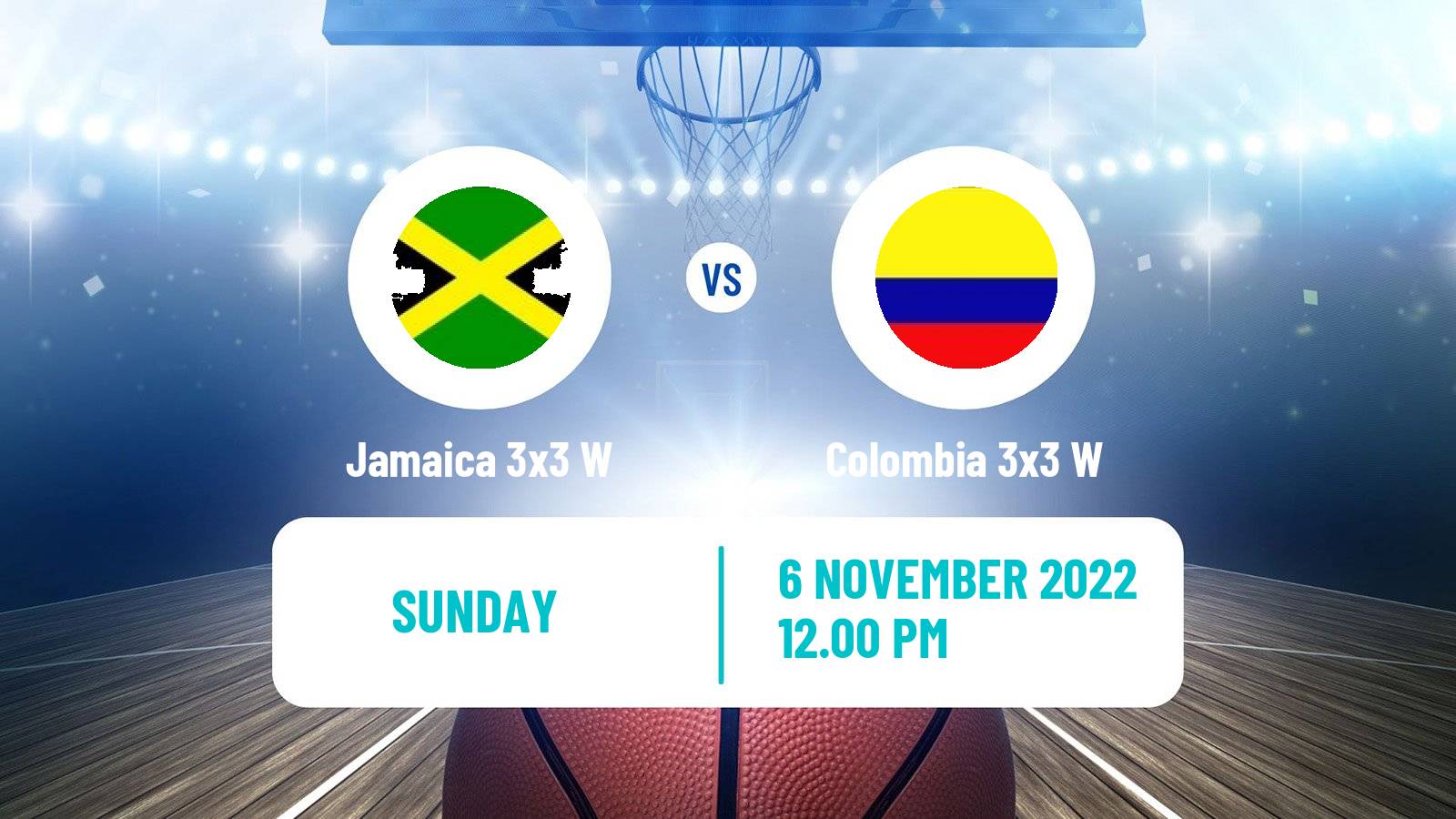 Basketball Americup 3x3 Women Jamaica 3x3 W - Colombia 3x3 W